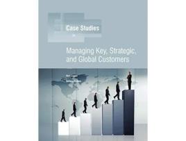 Livro Managing Key Strategic Global Customers de Noel Capon Christoph Senn (Inglês)