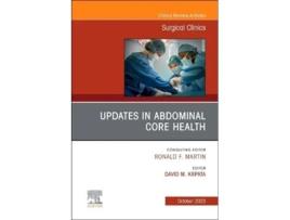 Livro Updates in Abdominal Core Health, An Issue of Surgical Clinics de David Krpata (Inglês - Capa Dura)
