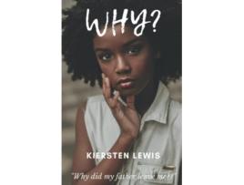 Livro Why de Kiersten Lewis (Inglês)