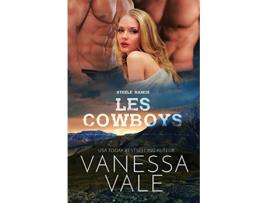 Livro Les Cowboys Grands caractères Steele Ranch French Edition de Vanessa Vale (Francês)