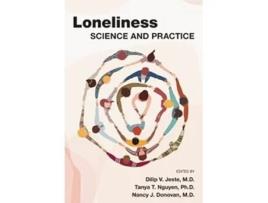 Livro Loneliness de Md Dilip V Jeste, Phd Tanya T Nguyen et al. (Inglês)
