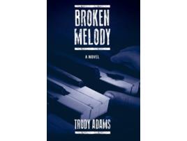 Livro Broken Melody de Trudy Adams (Inglês)