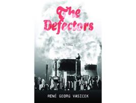 Livro The Defectors de René Georg Vasicek (Inglês)