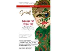 Livro Grief Diaries Through the Eyes of DID de Lynda Cheldelin Fell Sunshine Purcell Amelia Joubert (Inglês)
