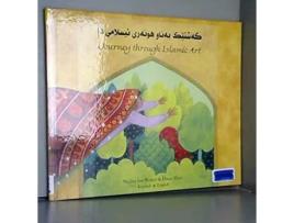 Livro Journey through Islamic Arts EnglishRussian English and Kurdish Edition de Naima bint Robert (Inglês)