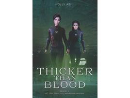 Livro Thicker Than Blood The Journey Missions de Holly Ash (Inglês)