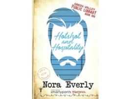 Livro Hotshot and Hospitality Green Valley Library de Smartypants Romance Nora Everly (Inglês)