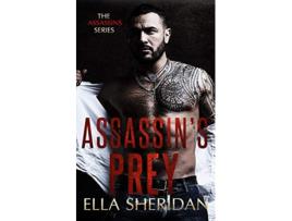 Livro Assassins Prey de Ella Sheridan (Inglês)