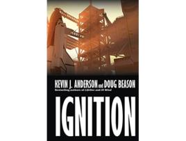 Livro Ignition de Kevin J Anderson e Doug Beason (Inglês)