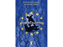 Livro Eurocalypse Nouvelle édition French Edition de Michel Drac (Francês)