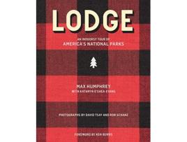 Livro Lodge de Max Humphrey e Kathryn O’Shea-Evans (Inglês - Capa Dura)