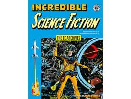 Livro Ec Archives, The Incredible Science Fiction de Jack Oleck e Al Feldstein (Inglês)
