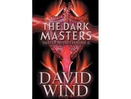 Livro The Dark Masters 2 Tales of Nevaeh de David Wind (Inglês)