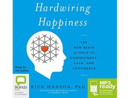 Livro Hardwiring Happiness de Rick Hanson (Inglês)