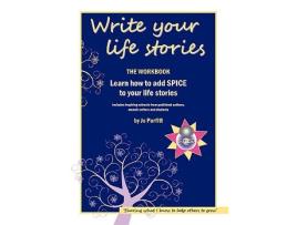 Livro Write Your Life Stories Learn How to Add Spice to Your Life Stories de Jo Parfitt (Inglês)