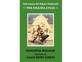 Livro The Jikaida Cycle The Saga of Dray Prescot Omnibus 6 6 de Alan Burt Akers (Inglês)