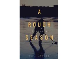 Livro A Rough Season Chapbook de L L Angelo (Inglês)