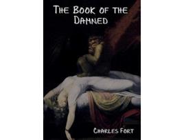 Livro Book of the Damned de Charles Fort (Inglês - Capa Dura)