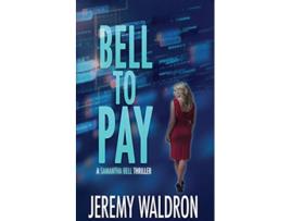 Livro Bell to Pay de Jeremy Waldron (Inglês)