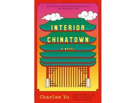 Livro Interior Chinatown de Charles Yu (Inglês)