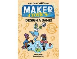 Livro Maker Comics Design a Game! de Bree Wolf e Jesse Fuchs (Inglês)