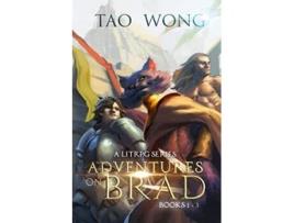 Livro Adventures on Brad Books 1 3 A LitRPG Fantasy Series Adventures on Brad Omnibus de Tao Wong (Inglês)