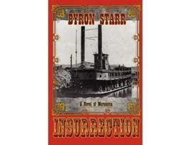 Livro Insurrection de Byron Starr (Inglês)