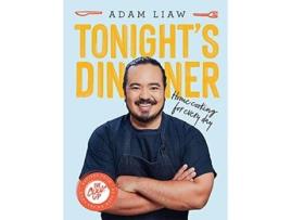 Livro Tonights Dinner de Adam Liaw (Inglês - Capa Dura)