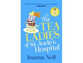 Livro Tea Ladies of St Judes Hospital de Nell e Joanna (Inglês)