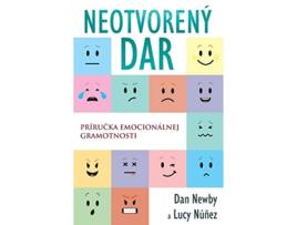 Livro Neotvorený Dar Prírucka emocionálnej gramotnosti Slovak Edition de Dan Newby Núñez Lucy (Eslovaco)