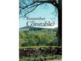 Livro Remember the Constable West Riding Constabulary Keighley Addingham Bolton Abbey 60s70s de Ken Pickles (Inglês)