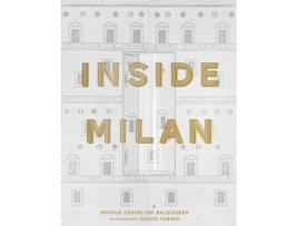 Livro Inside Milan de Nicolò Castellini Baldissera (Inglês - Capa Dura)