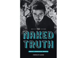 Livro The Naked Truth About Harrison Marks de Franklyn Wood (Inglês)