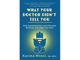 Livro What Your Doctor Didnt Tell You de Dr Karima Hirani (Inglês - Capa Dura)
