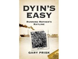Livro Dyins Easy de Gary Prisk (Inglês)