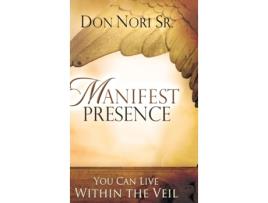 Livro Manifest Presence Don Nori (Inglês)