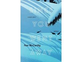Livro Since You Went Away Part One Winter Since You Went Away series de Nan McCarthy (Inglês)