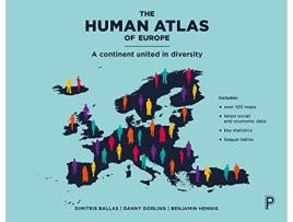 Livro Human Atlas of Europe de Dimitris Ballas, Danny Dorling et al. (Inglês)