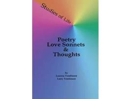 Livro Studies of Life Poetry Love Sonnets Thoughts de Lauresa A Tomlinson (Inglês)