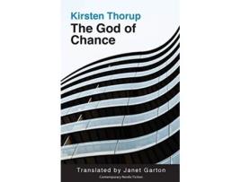 Livro The God of Chance Norvik Press Series B English Translations of Scandinavian Literature de Kirsten Thorup (Inglês)