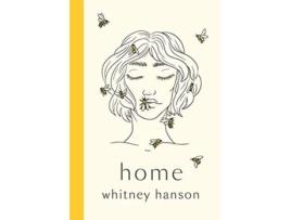 Livro Home de Hanson e Whitney (Inglês - Capa Dura)