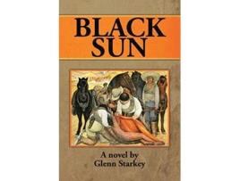 Livro Black Sun de Glenn Starkey (Inglês)
