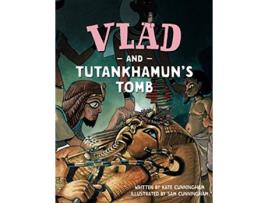 Livro Vlad and Tutankhamuns Tomb A Flea in History de Kate Cunningham (Inglês)