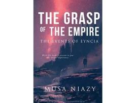 Livro The Grasp of the Empire The Events of Eyncia de Musa Adnan Niazy (Inglês)