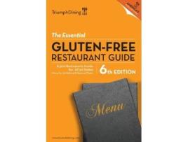 Livro The Essential Gluten Free Restaurant Guide de Triumph Dining (Inglês)