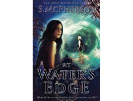 Livro At Waters Edge An Epic Fantasy Last Elentrice de S McPherson (Inglês)