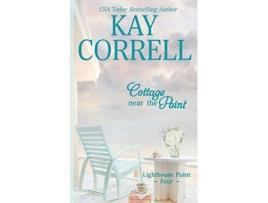 Livro Cottage near the Point Lighthouse Point de Kay Correll (Inglês)