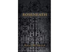 Livro Roseneath de Dana McSwain (Inglês)