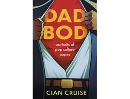 Livro Dad Bod de Cian Cruise (Inglês)