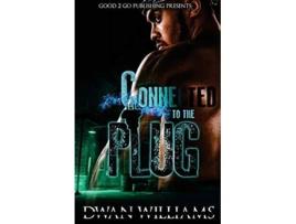 Livro Connected to the plug 1 de Dwan Williams (Inglês)